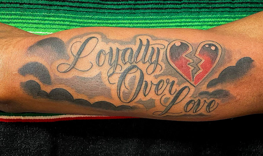 44 Spectacular Loyalty Over Love Tattoo Ideas With Meaning