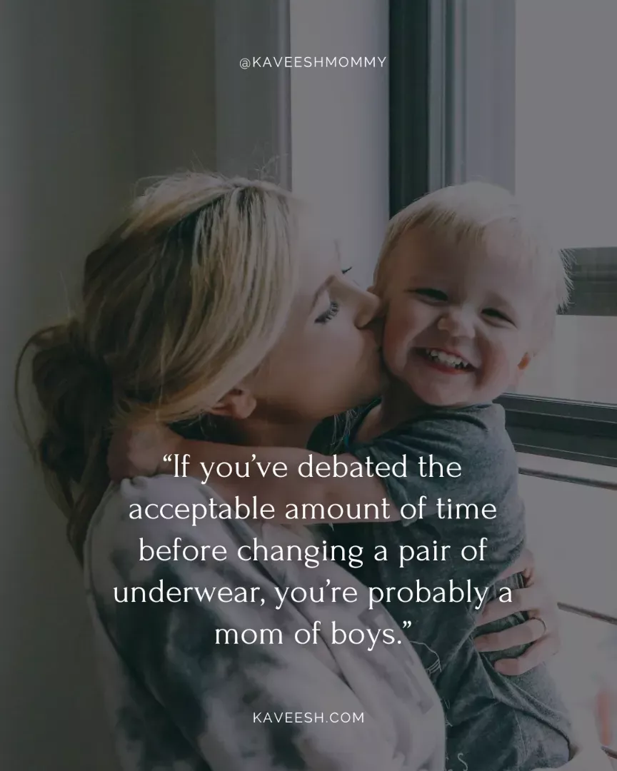 50 Best Boy Mom Quotes Heart Touching Funny Proud Artofit