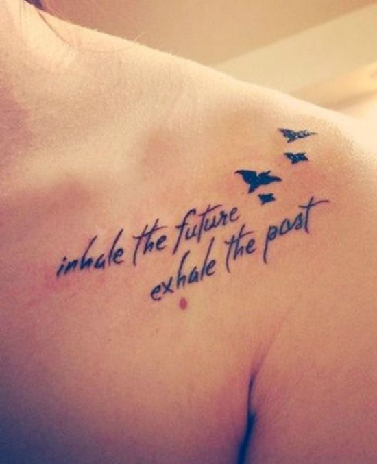 50 Inspirational Quote Tattoos Would Definitely Want To Get Inked